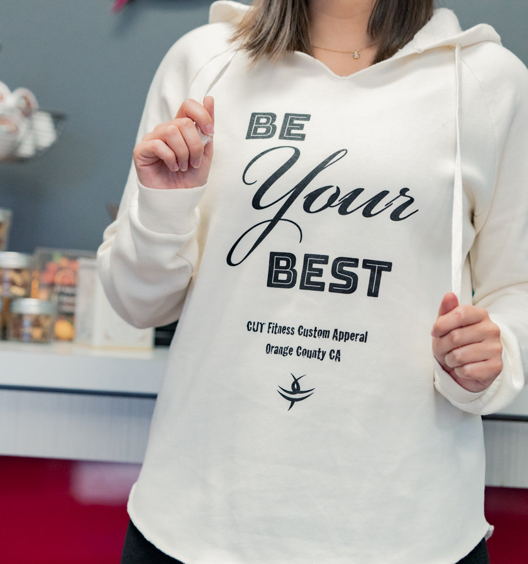 Be Your Best Fleece Hoodie - By CUT Fitness